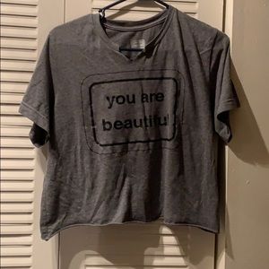 You are beautiful crop top